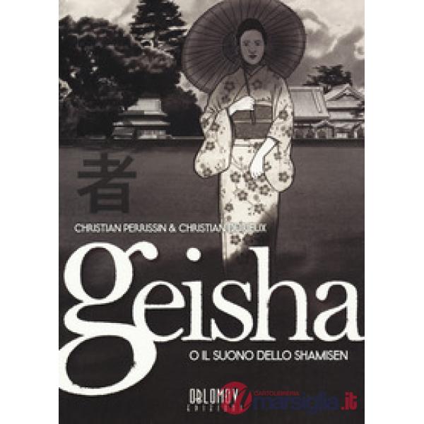 Geisha o il suono dello shamisen. Vol. 2