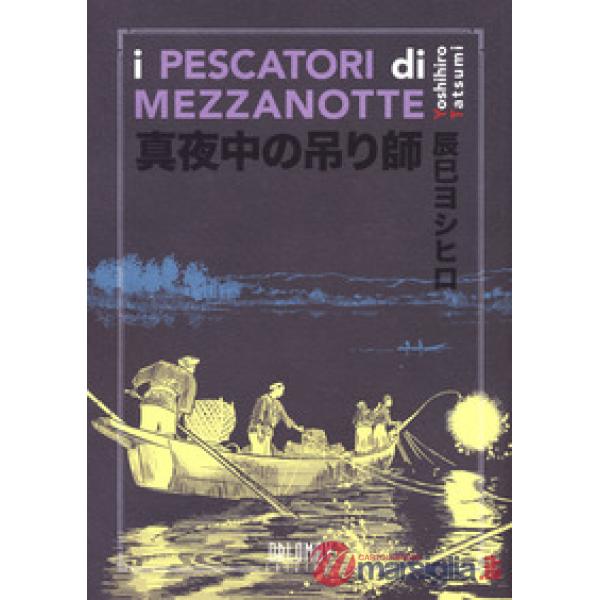 Pescatori di mezzanotte (I)