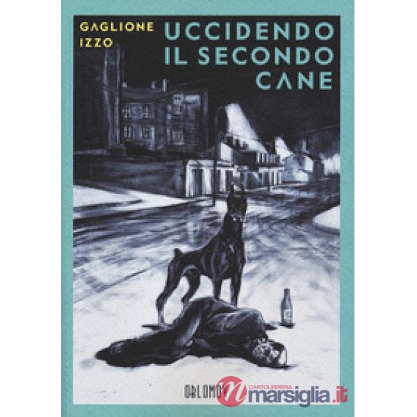Uccidendo il secondo cane