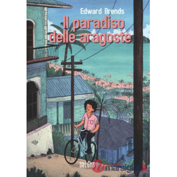Paradiso delle aragoste (Il)