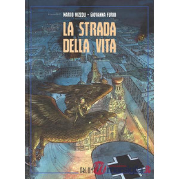 Strada della vita (La)