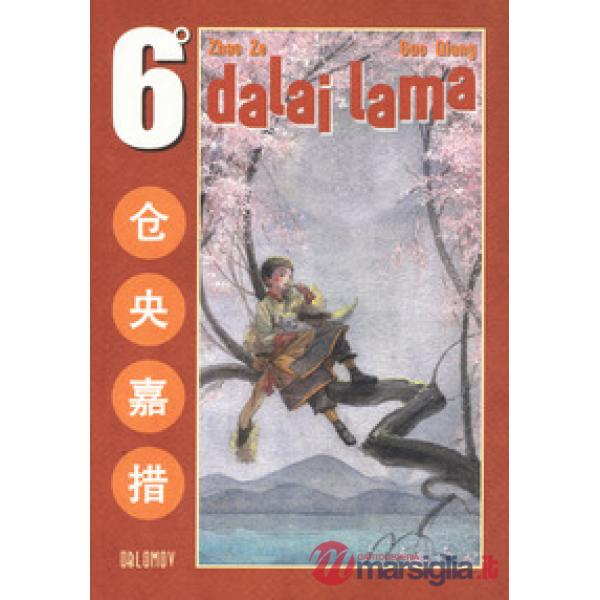 6° Dalai Lama. Vol. 1