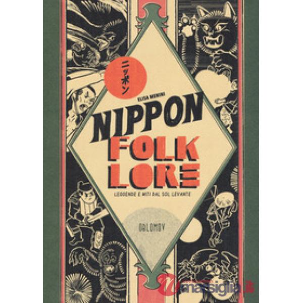 Nippon folklore. Leggende e miti dal Sol Levante