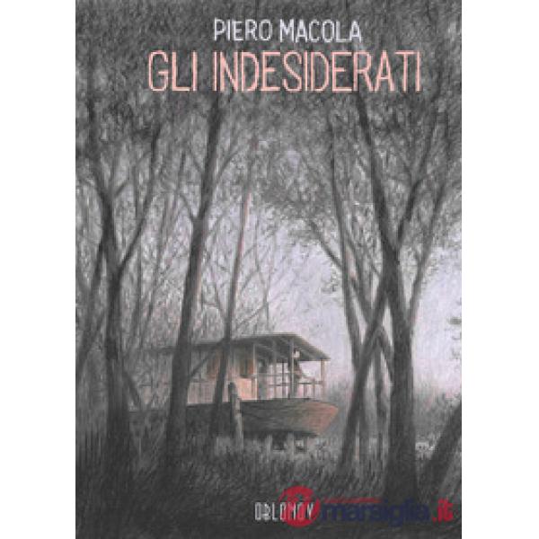 Indesiderati (Gli)