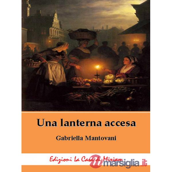 Lanterna accesa (Una)