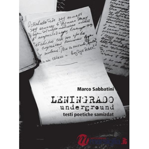 Leningrado underground. Testi poetiche samizdat