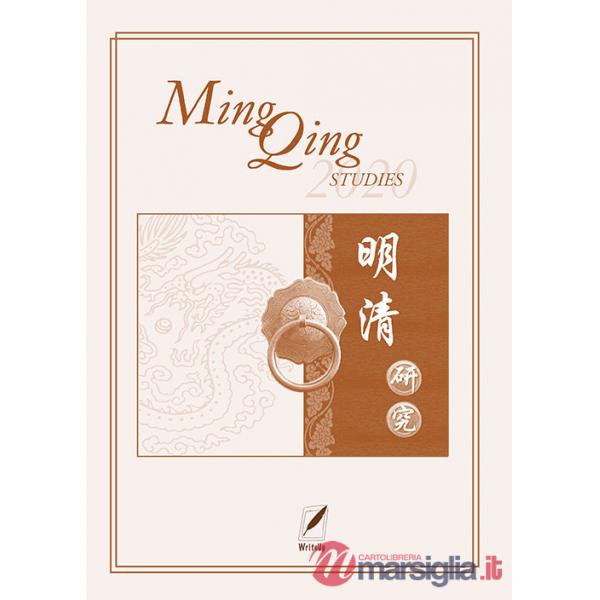 Ming Qing studies (2020). Nuova ediz.