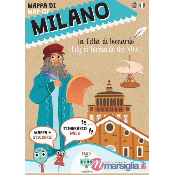 Mappa di Milano. La città di Leonardo. Ediz. italiana e inglese. Con adesivi