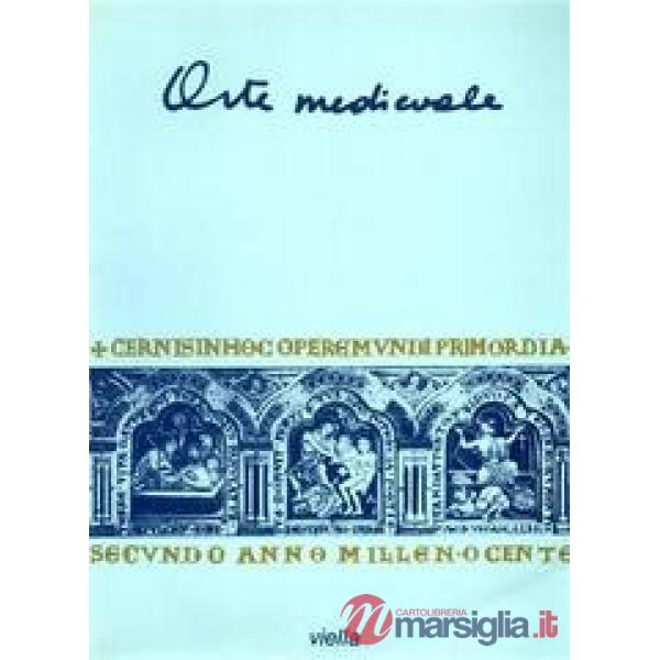Arte medioevale. Vol. 2