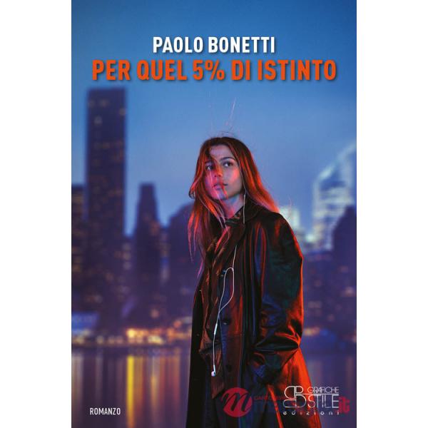 Per quel 5% di istinto