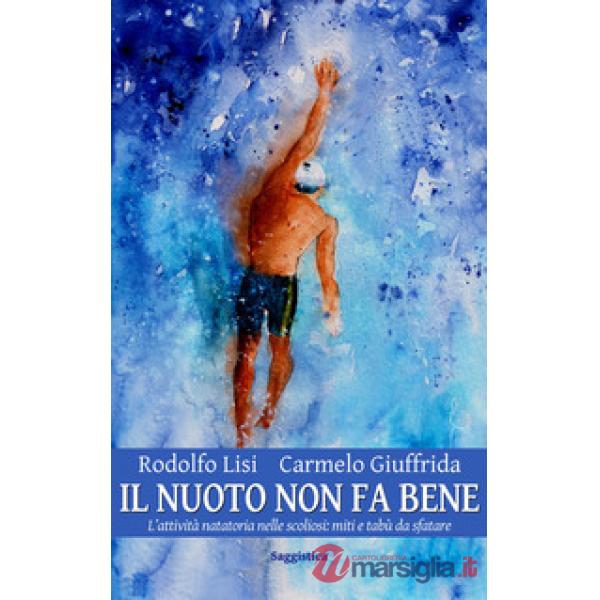 Nuoto non fa bene. L'attività natatoria nelle scoliosi: miti e tabù da sfatare (