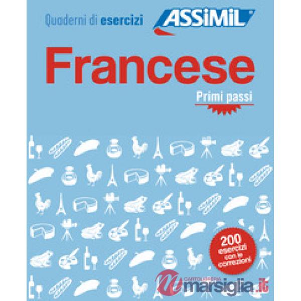Francese. Quaderno di esercizi. Primi passi