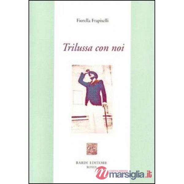 Trilussa con noi