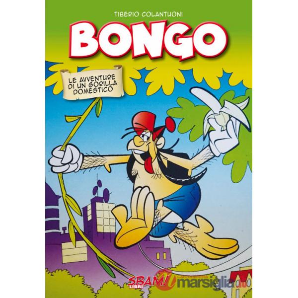 Bongo. Le avventure di un gorilla domestico