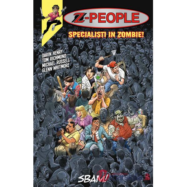 Z-people. Specialisti in zombie!