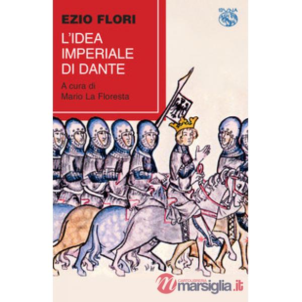 Idea imperiale di Dante (L')