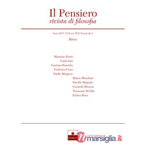 Pensiero. Rivista di filosofia (2017). Nuova ediz. (Il). Vol. 56/2: Ritmi