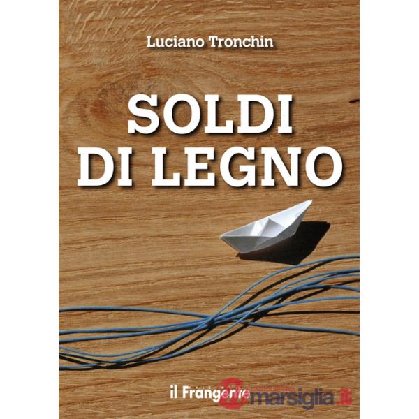 Soldi di legno. Nuova ediz.