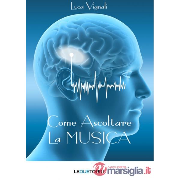 Come ascoltare la musica