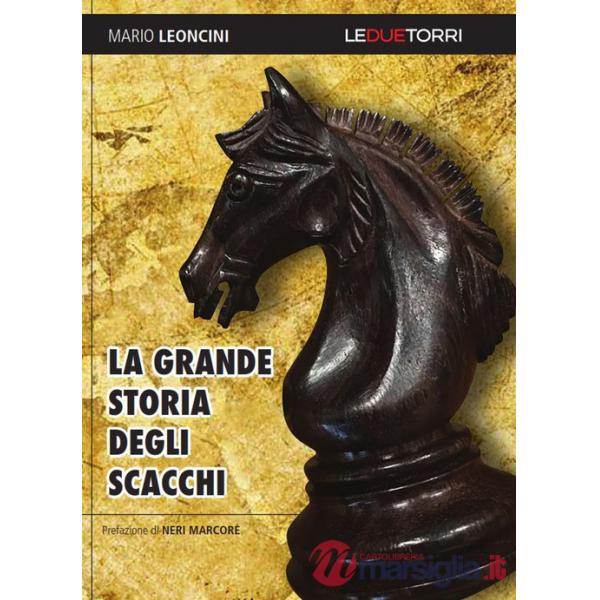 Grande storia degli scacchi (La)