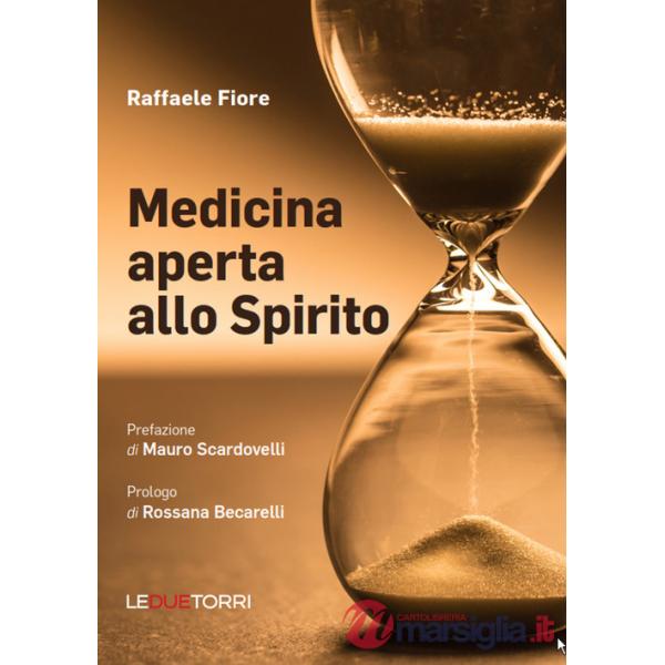 Medicina aperta allo Spirito