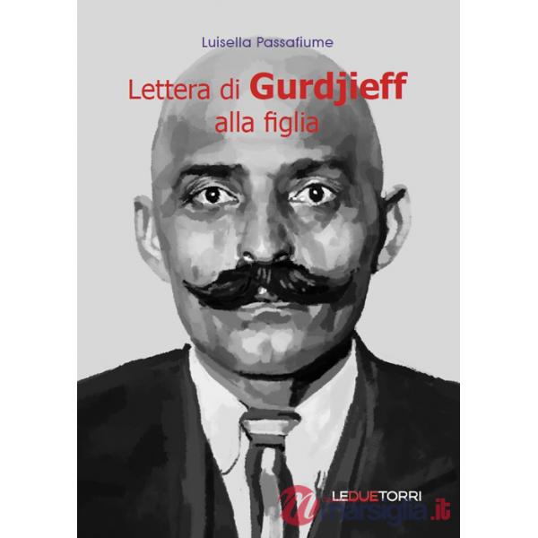 Lettera di Gurdjieff alla figlia
