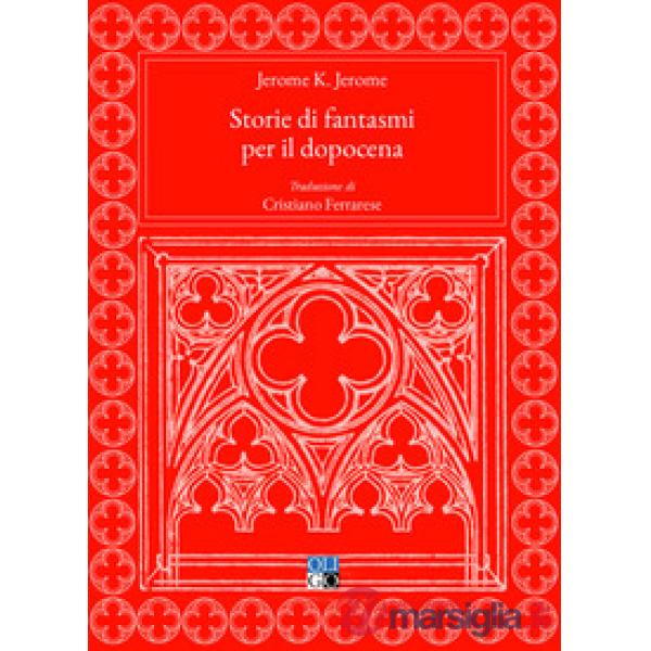 Storie di fantasmi per il dopocena