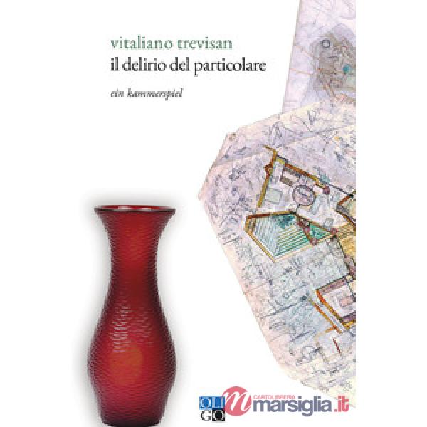 Delirio del particolare. Ein Kammerspiel (Il)