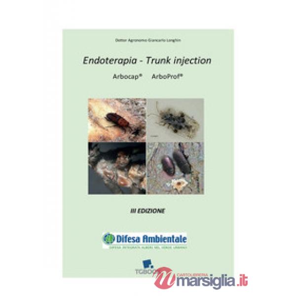 Endoterapia. Trunk injection