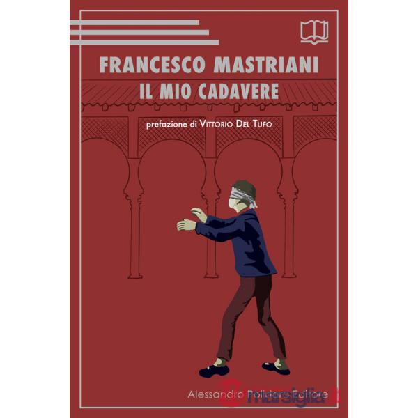 Mio cadavere (Il)