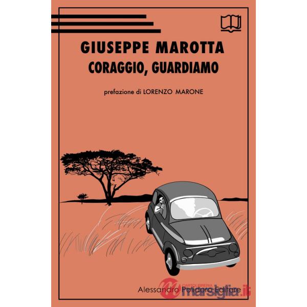 Coraggio, guardiamo