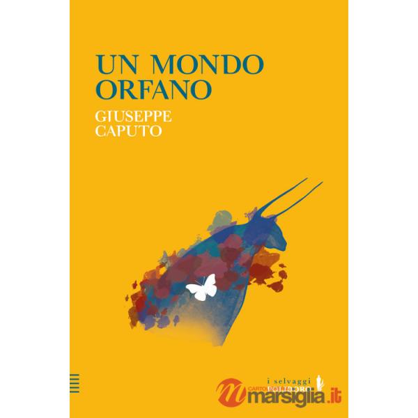Mondo orfano (Un)