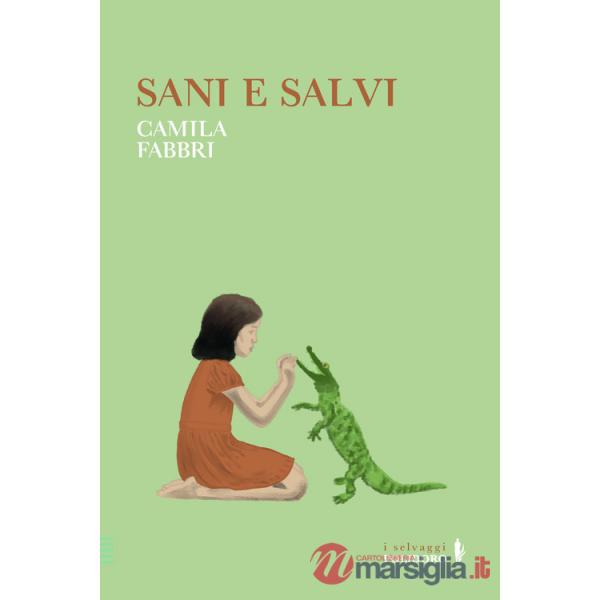 Sani e salvi