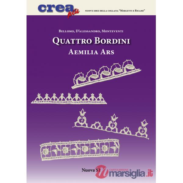 Quattro bordini Aemilia Ars