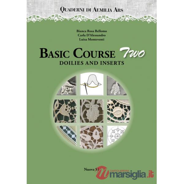 Quaderni di Aemilia Ars. Basic course. Vol. 2: Doilies and inserts