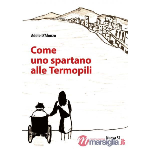 Come uno spartano alle Termopili