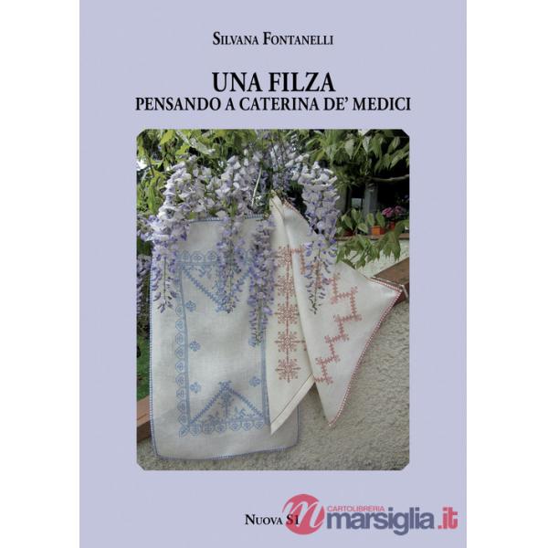 Filza. Pensando a Caterina de' Medici (Una)