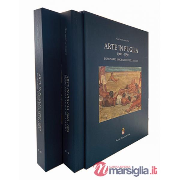 Arte in Puglia 1900-1950. Dizionario biografico degli artisti