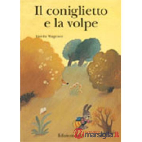 Coniglietto e la volpe (Il)