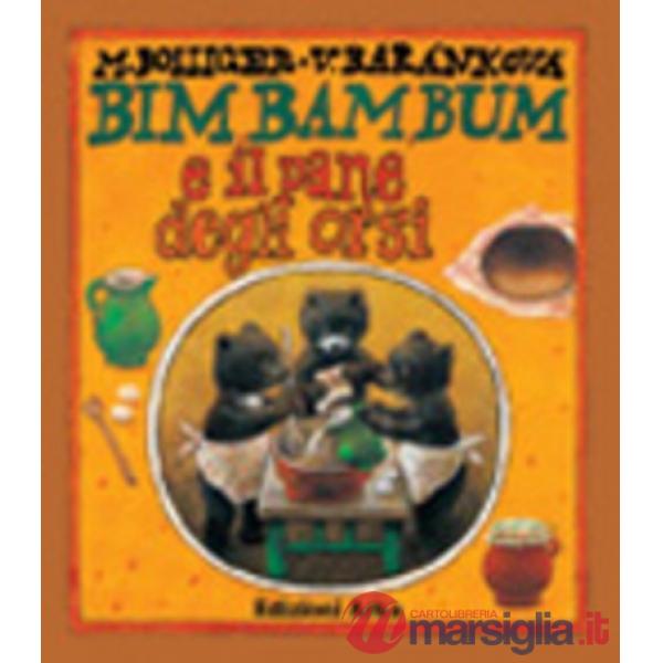 Bim Bam Bum e il pane degli orsi