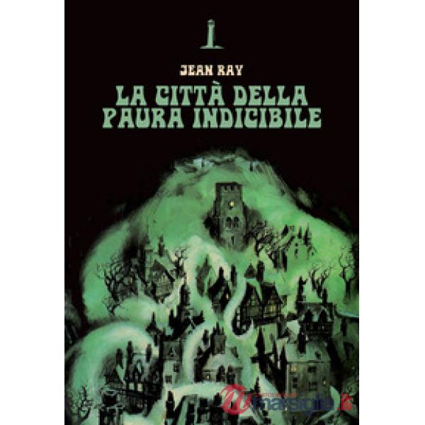 Città della paura indicibile (La)