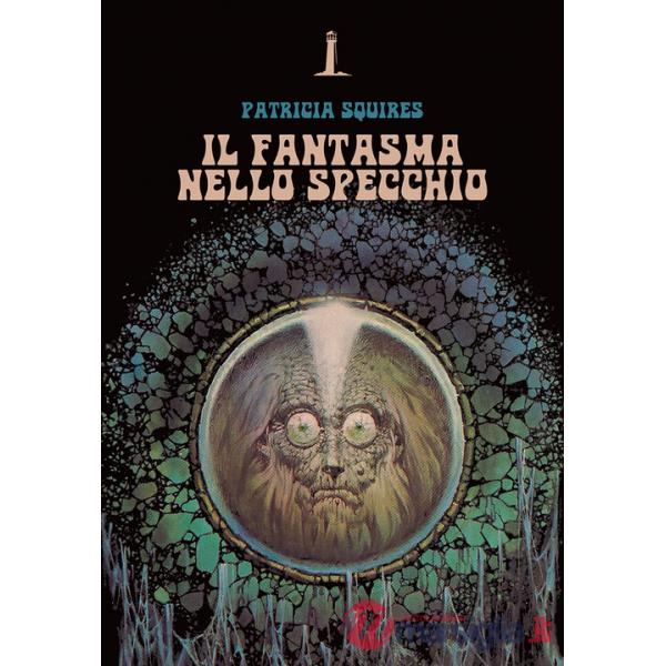 Fantasma nello specchio (Il)