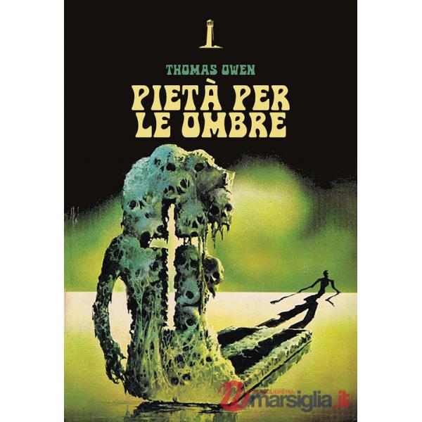 Pietà per le ombre