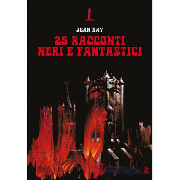 25 racconti neri e fantastici