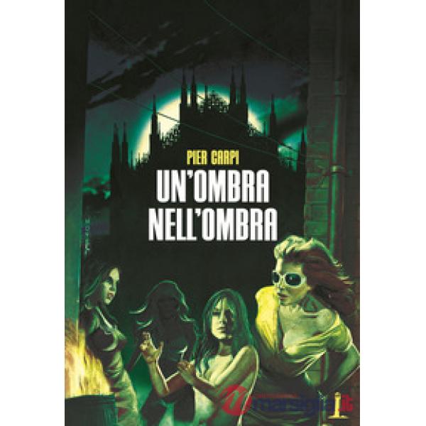 Ombra nell'ombra (Un')