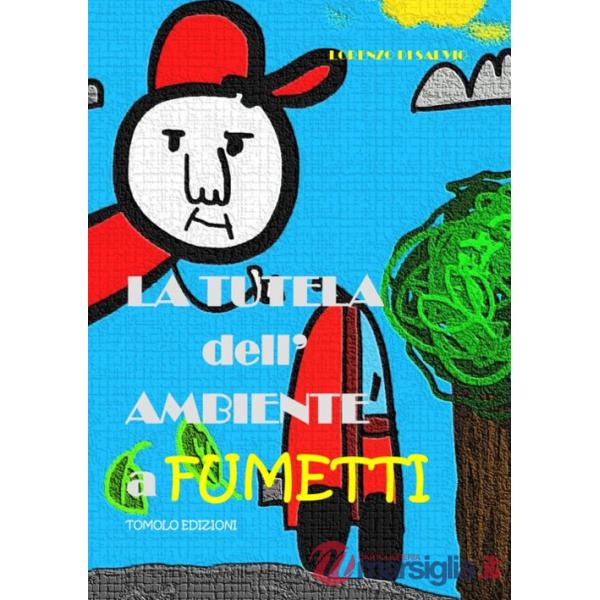 Tutela dell'ambiente a fumetti (La)