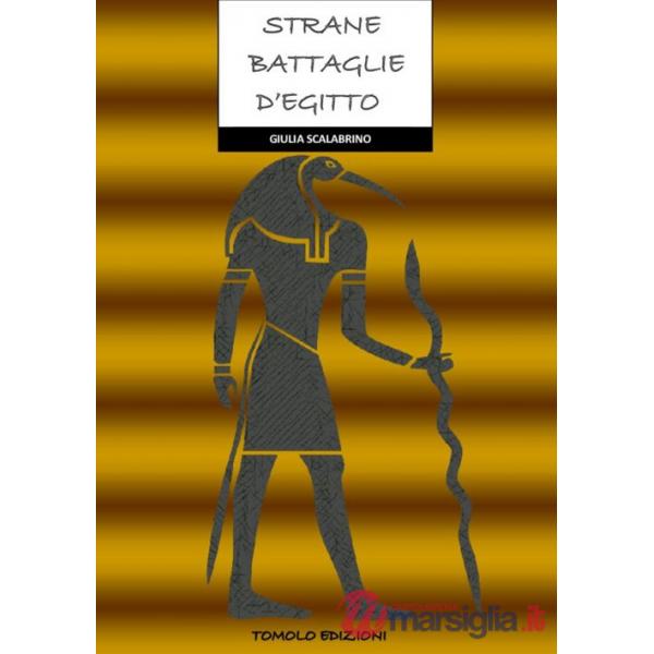Strane battaglie d'Egitto