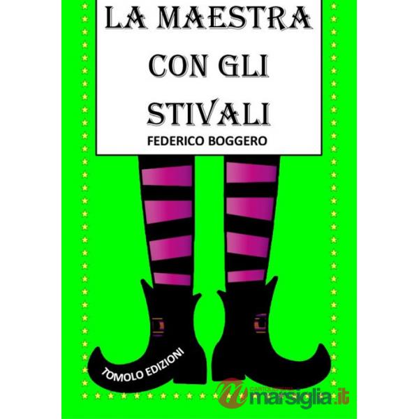 Maestra con gli stivali (La)