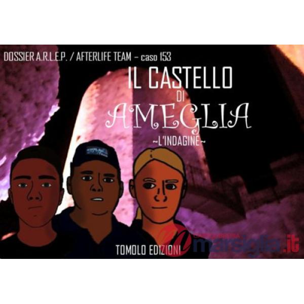Castello di Ameglia. L'indagine (Il)