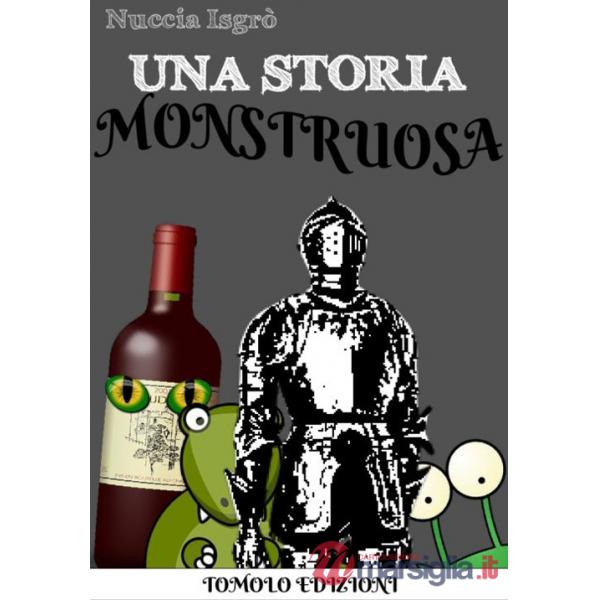 Storia moNstruosa (Una)